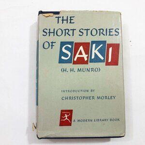 The Short Stories of SAKI Modern Library Copyright 1930 HB DC Vintage